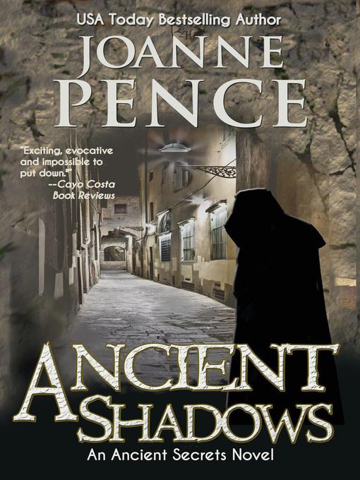 Title details for Ancient Shadows by Joanne Pence - Available